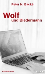 Wolf und Biedermann